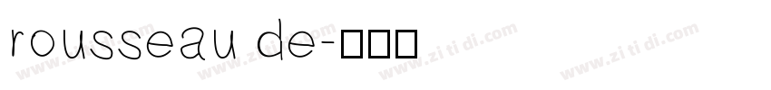 rousseau de字体转换
